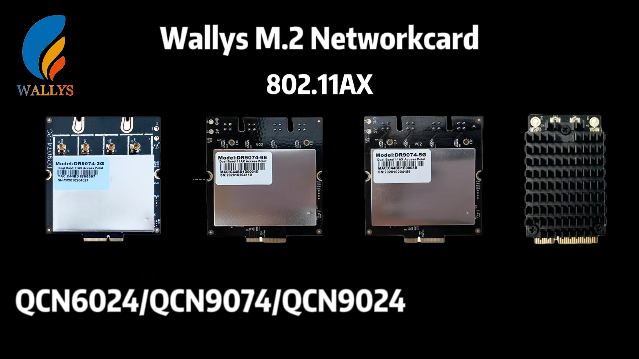 QCN6024 QCN9074 QCN9024 MU-MIMO 4X4 WIFI6 M.2|802.11ax Cards|Wallys